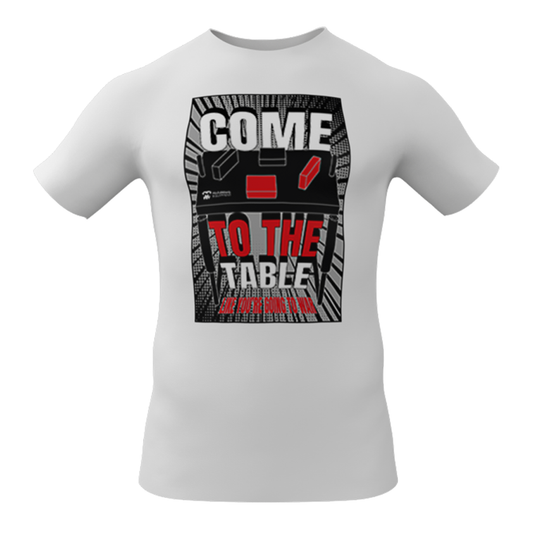 COME TO THE ARMWRESTLING TABLE T-shirt